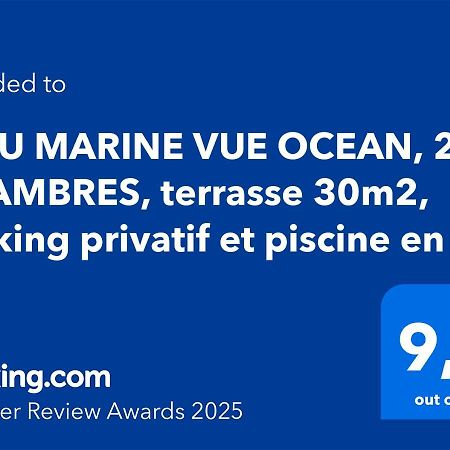 Bleu Marine Vue Ocean, 2 Chambres, Terrasse 30M2, Parking Privatif Et Piscine En Ete ラカノー エクステリア 写真